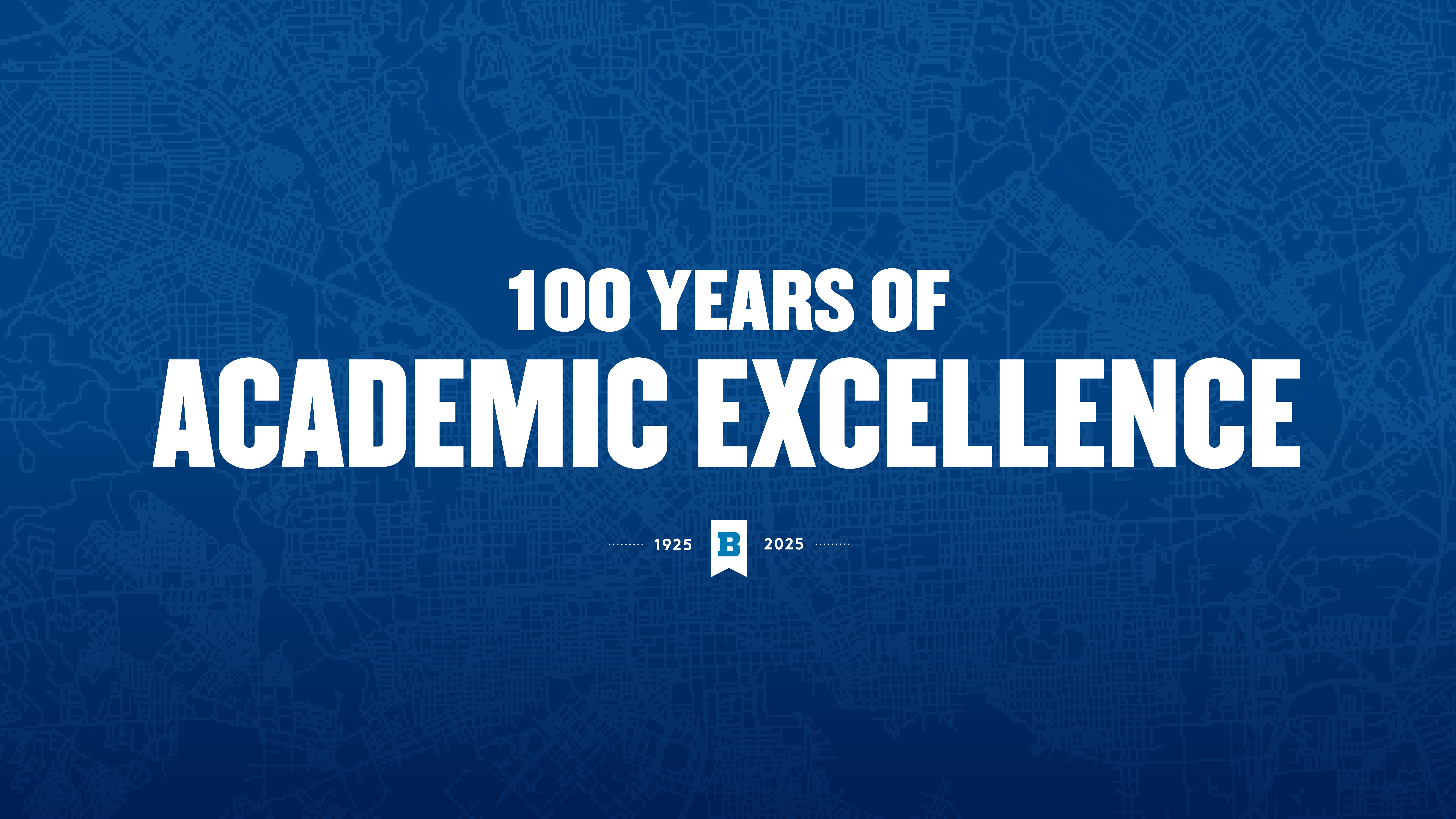 100 years of academic excellence